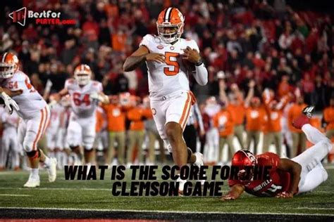 what is the score of the clemson game|More.